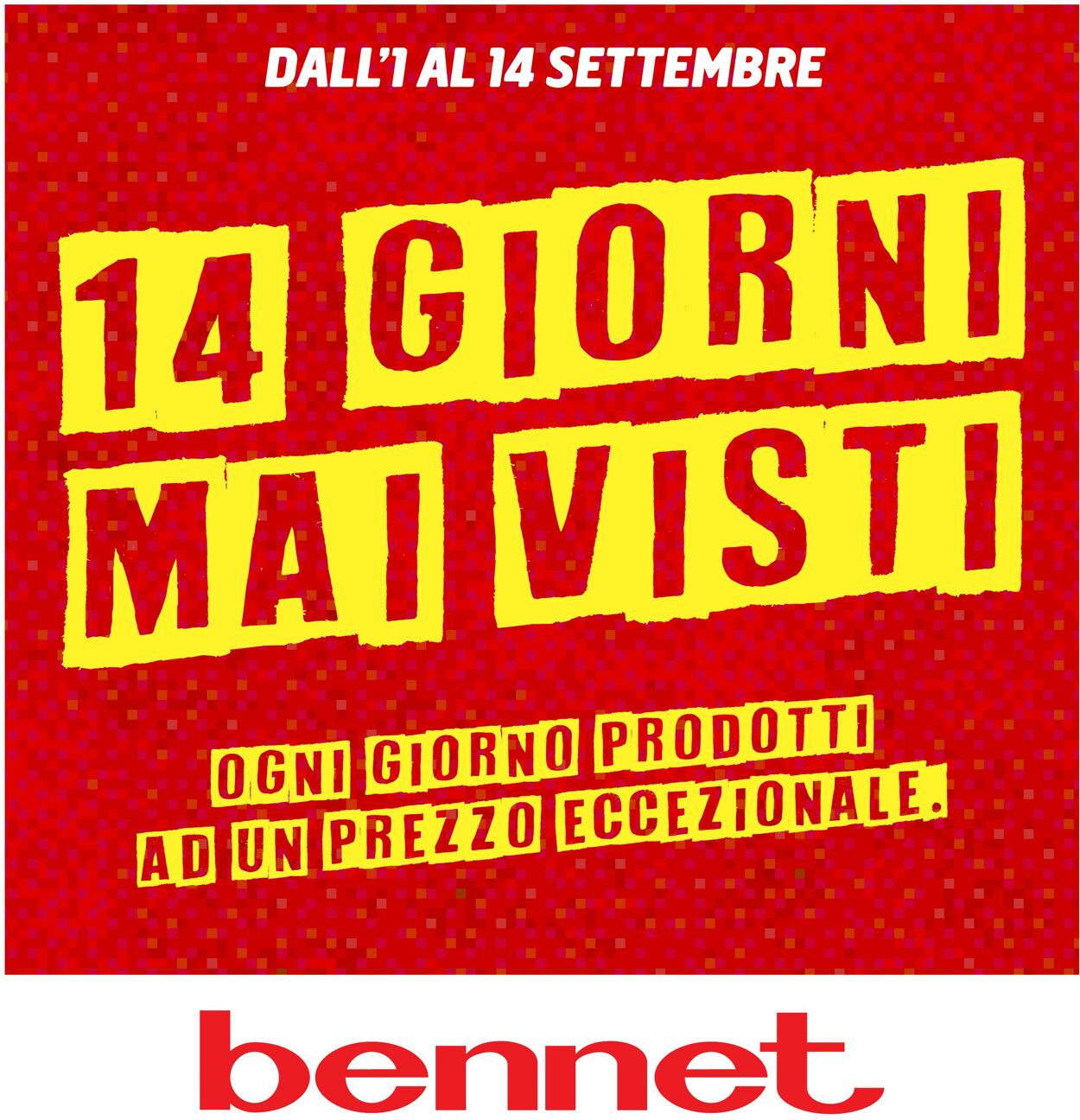 Volantino Bennet 01.09.2022 - 14.09.2022