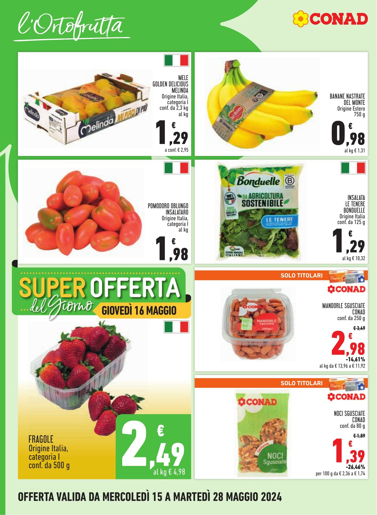 Volantino Conad 15.05.2024 - 28.05.2024