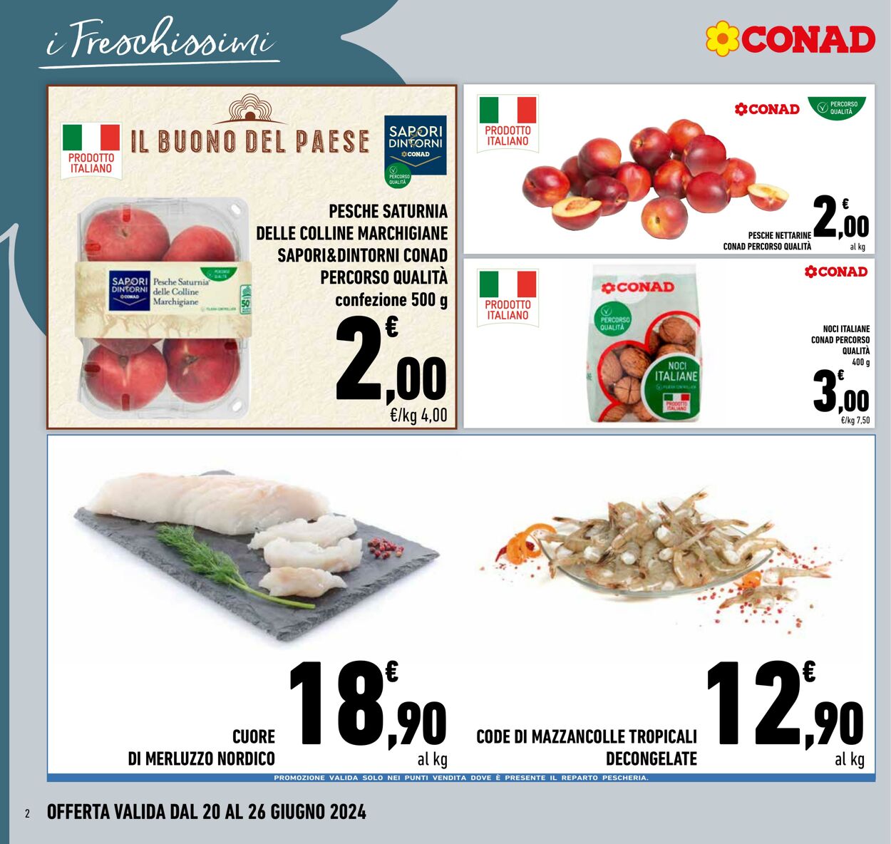 Volantino Conad 20.06.2024 - 26.06.2024