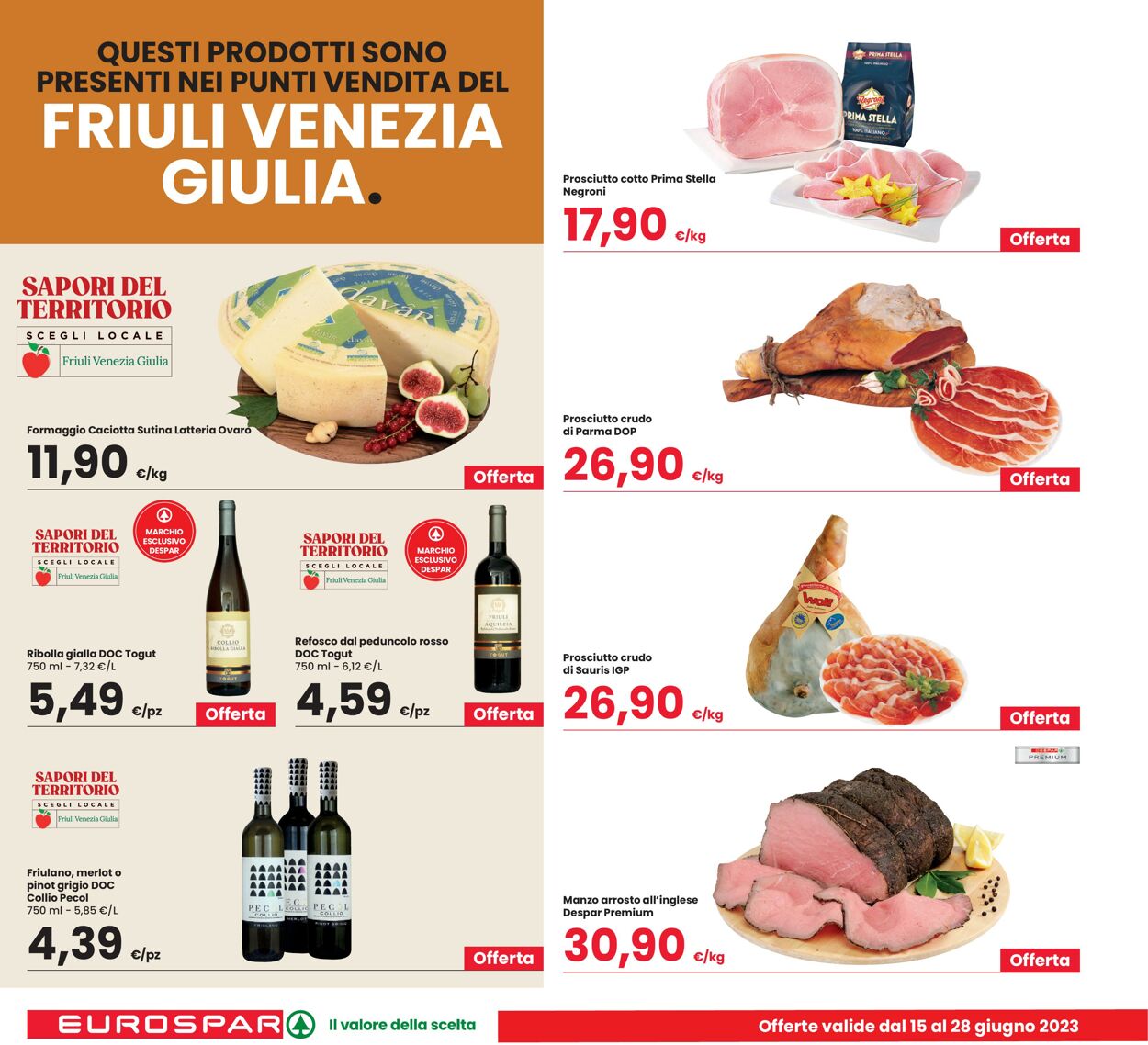 Volantino Eurospar 15.06.2023 - 28.06.2023