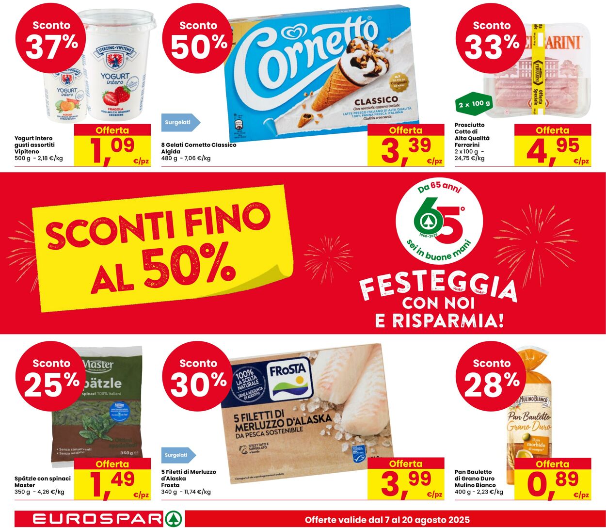Volantino Eurospar 07.08.2025 - 20.08.2025