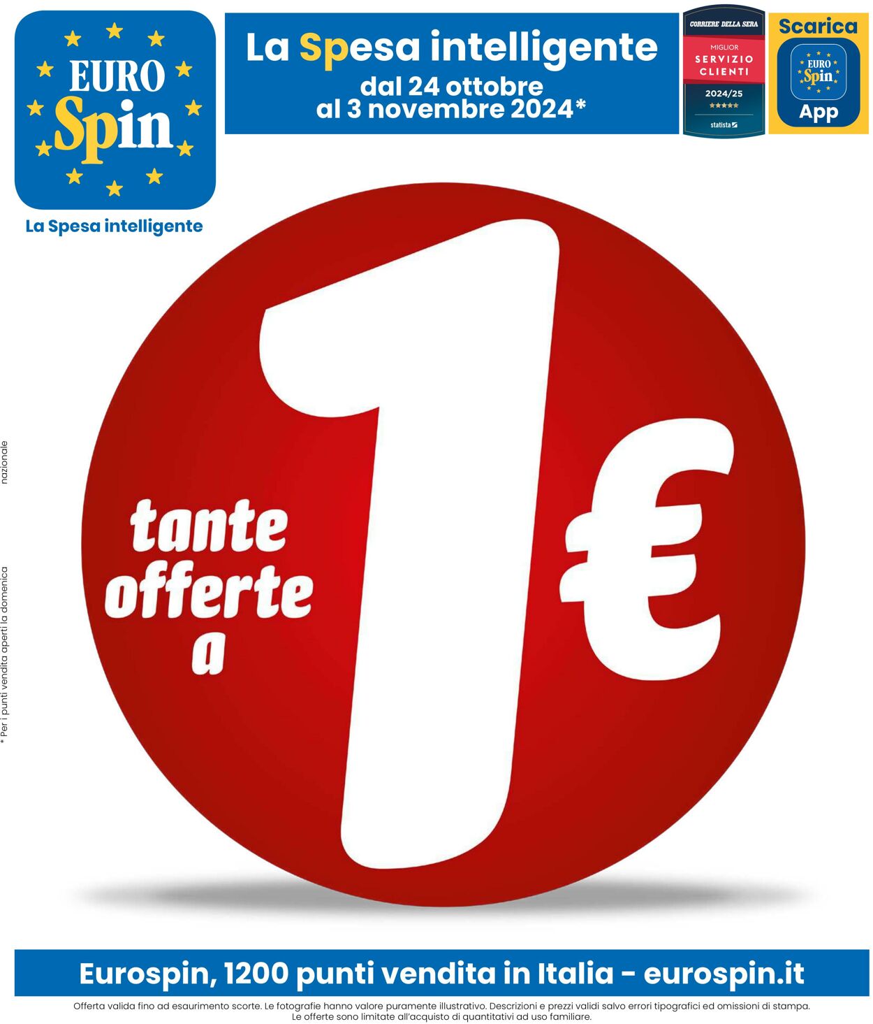 Volantino Eurospin - TANTE OFFERTE A 1 € 24 ott, 2024 - 3 nov, 2024