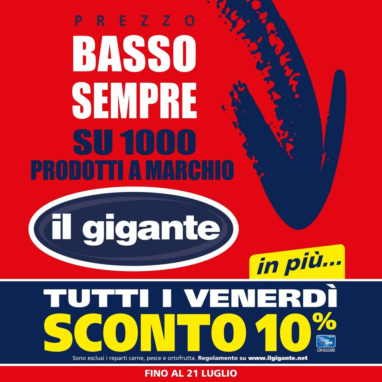 Volantino Il gigante 11.07.2024 - 21.07.2024