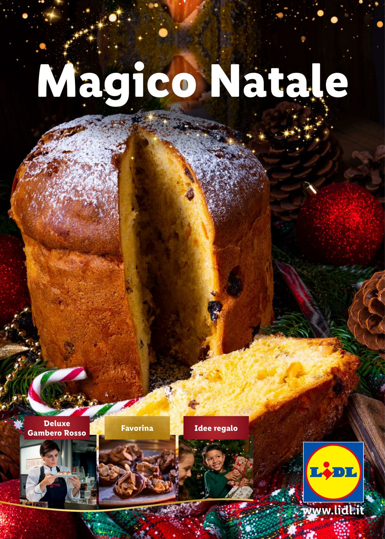 Volantino Lidl - Magico Natale La magia è arrivata - Lidl Italia - lidl.it 28 ott, 2024 - 24 dic, 2024