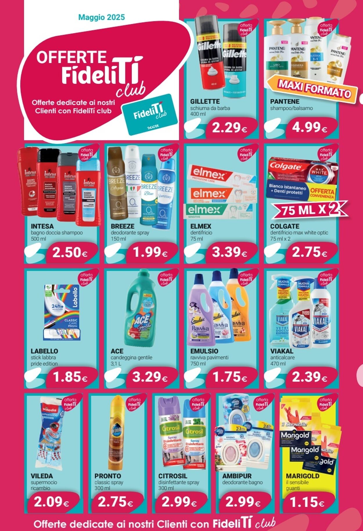 Volantino Tigotà 12.05.2025 - 12.06.2025