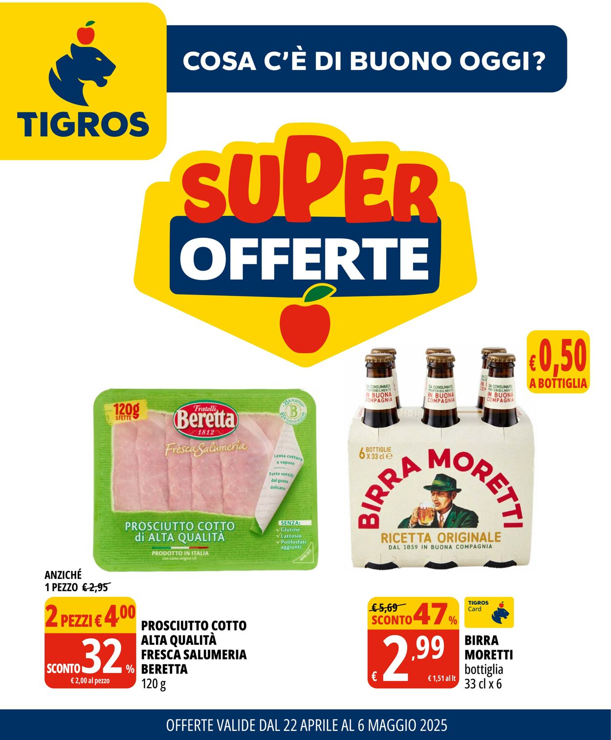 Volantino Tigros 22.04.2025 - 06.05.2025