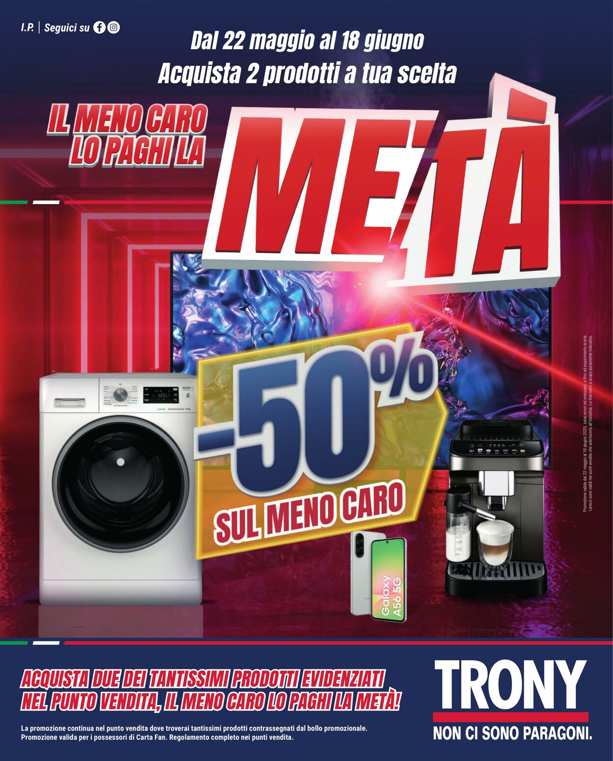 Volantino Trony 22.05.2025 - 18.06.2025
